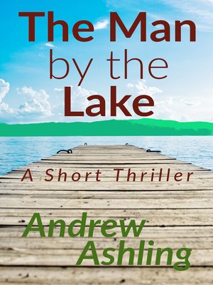 cover image of The Man by the Lake